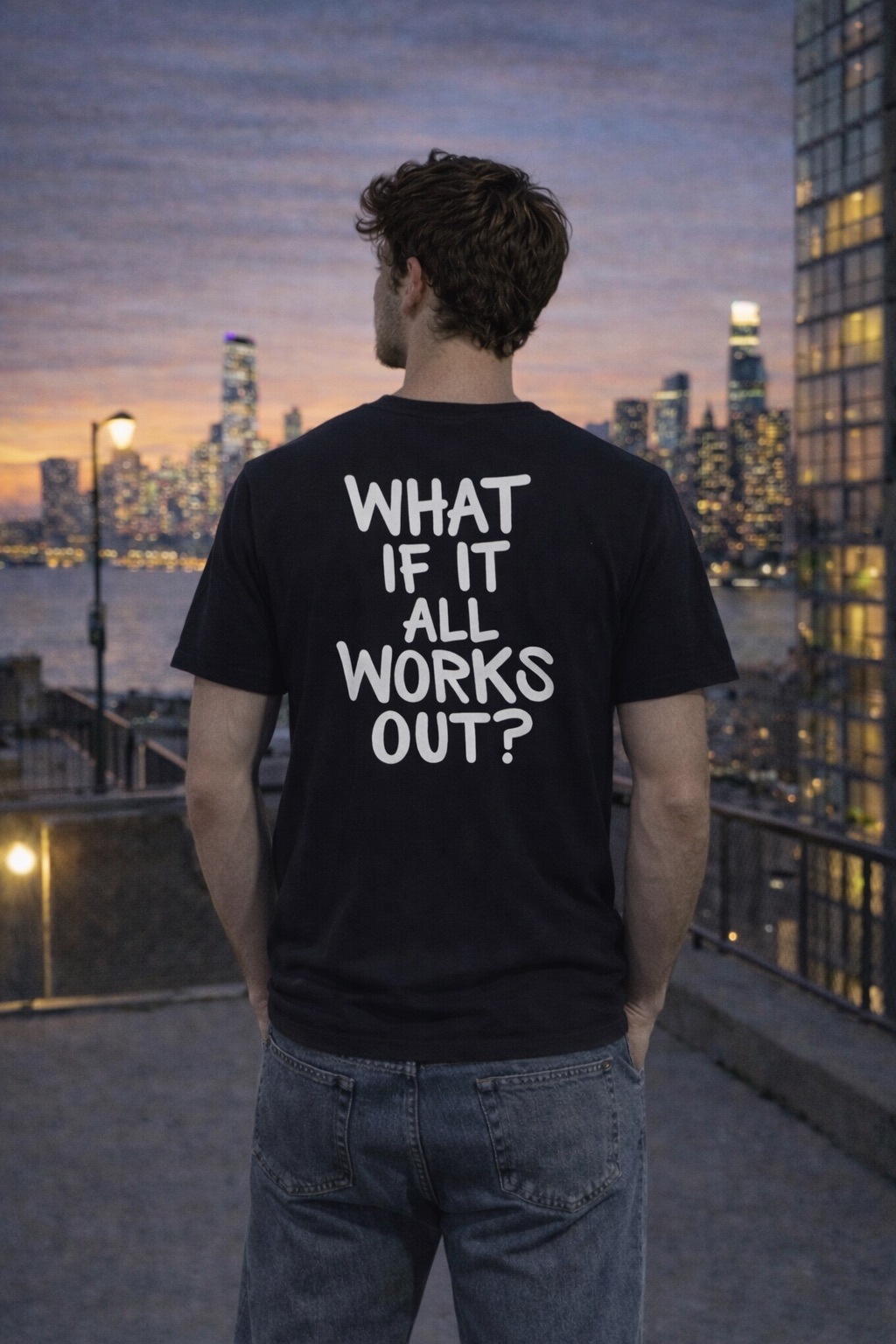 What If It All Works Out Shirt